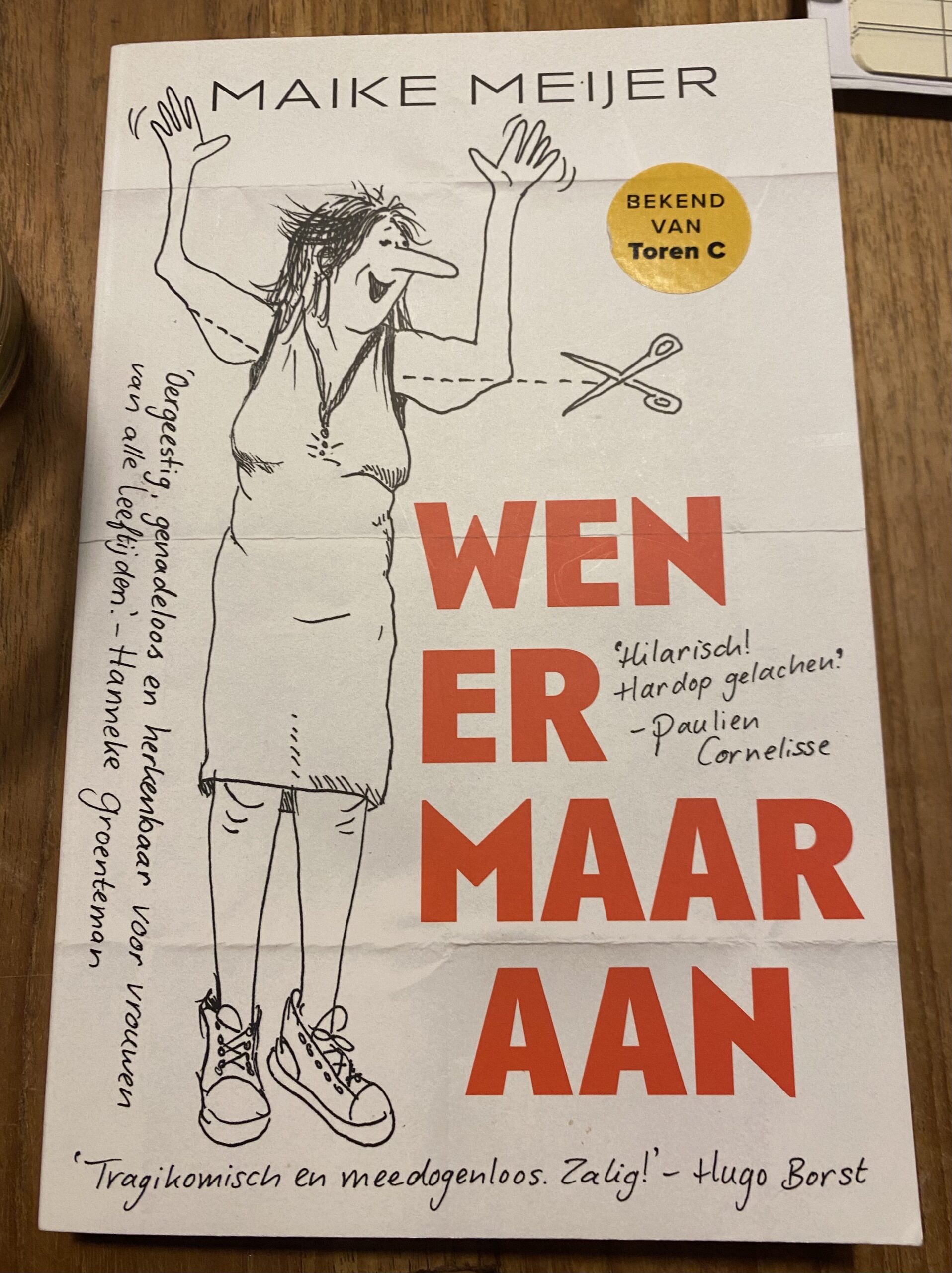 Tegen wil en dank grinniken om Maike Meijer (boekenblog)
